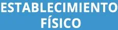 Establecimiento físico