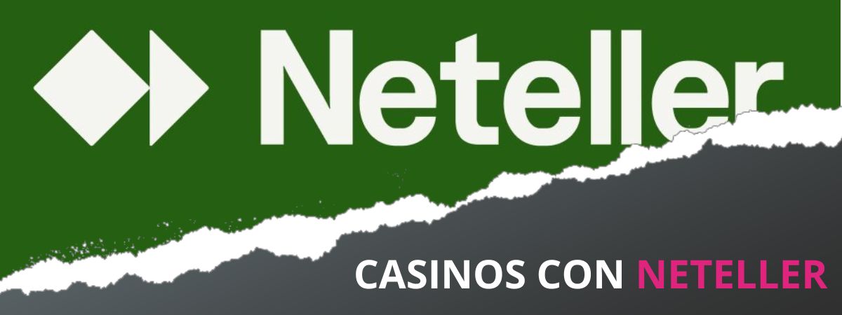 Casinos con Neteller