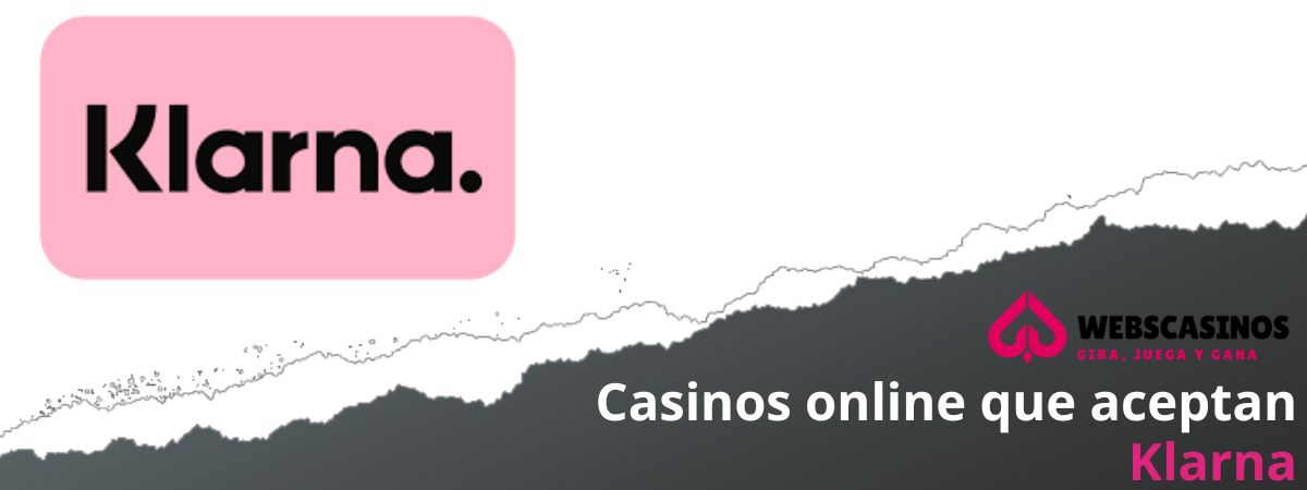 Casinos que aceptan Klarna