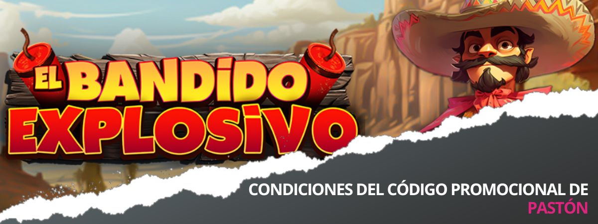 CONDICIONES DEL CÓDIGO PROMOCIONAL DE PASTÓN